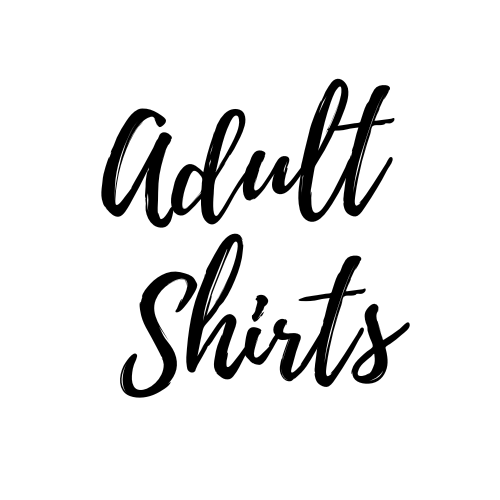 Adult Shirts